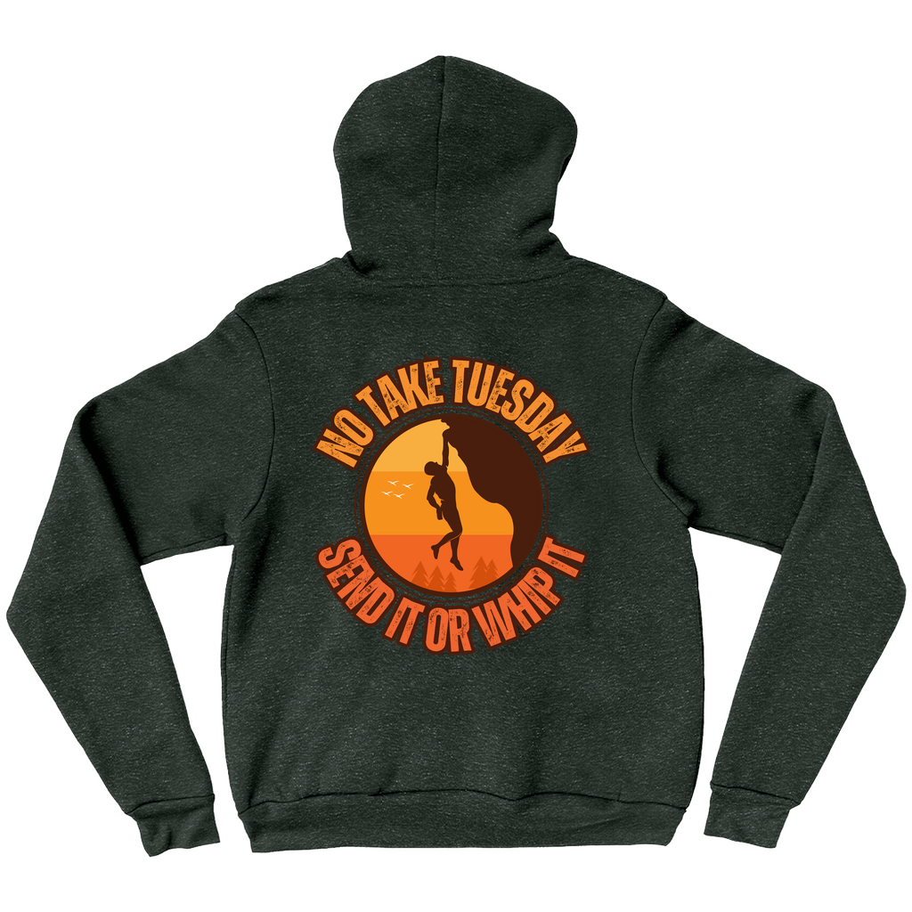 No Take Tuesday (Bella Pullover Hoodie)