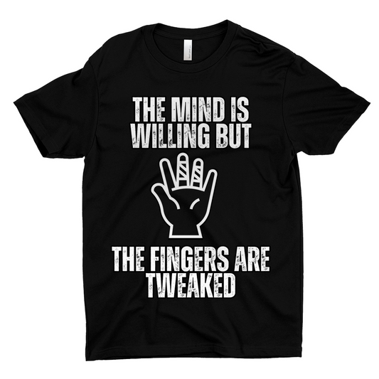 T-Shirts: Fingers are Tweaked (Next Level 3600)