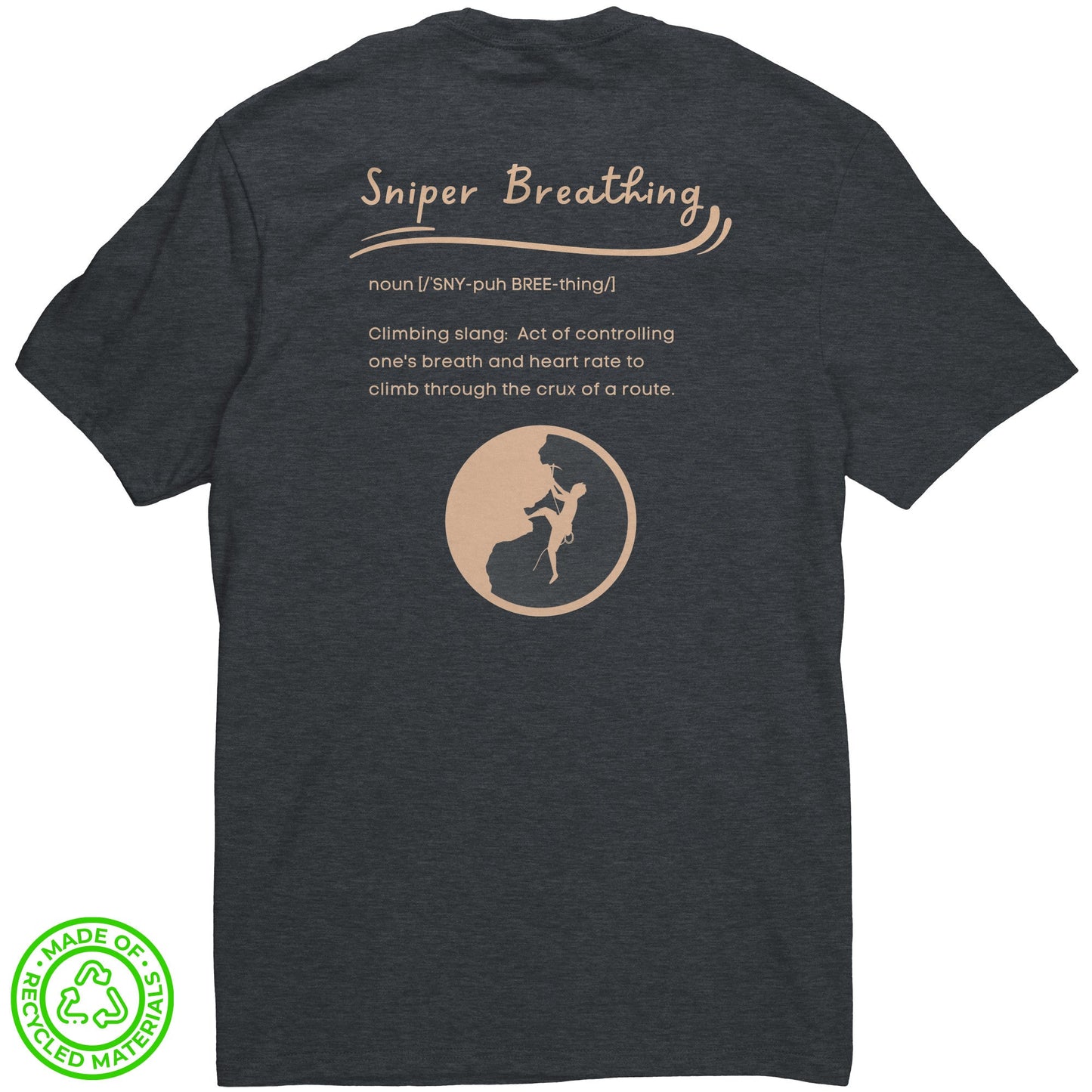 Eco-Friendly Re-Tee (Sniper Breathing)
